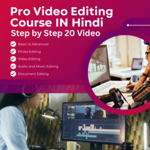 Video Editing Course in Hindi