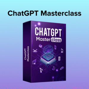 Chat GPT Masterclass