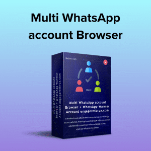Multi WhatsApp account Browser + WhatsApp Warmer / Account engager